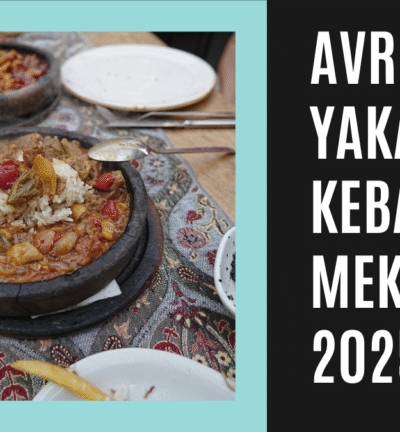 Avrupa Yakası Kebap Mekanları 2025